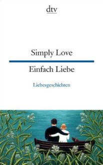 Simply Love / Einfach Liebe - Harald Raykowski