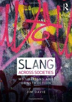 Slang across Societies by Jim Davie