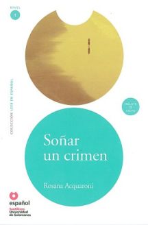 Soñar un crimen - Rosana Acquaroni