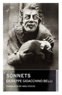Sonnets by Giuseppe Gioacchino Belli: A Dual-Language Book