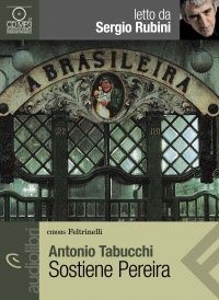 Sostiene Pereira / Pereira Maintains - Antonio Tabucchi