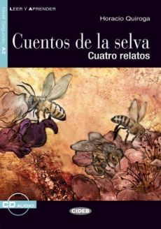 Cuentos de la selva - Horacio Quiroga