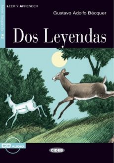 Dos Leyendas - Gustavo Adolfo Bécquer
