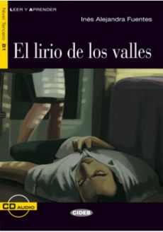 El lirio de los valles - Inés Alejandra Fuentes