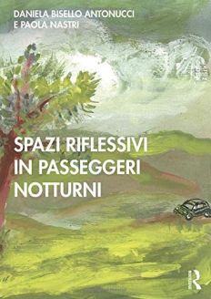 Spazi Riflessivi in Passeggeri Notturni, 1st Edition