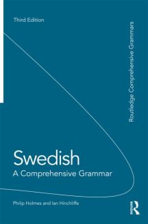 Swedish: A Comprehensive Grammar, 3rd Edition