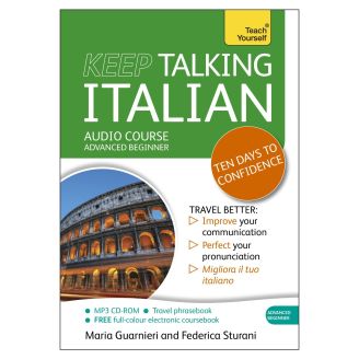 Keep Talking Italian. Ten Days to Confidence 