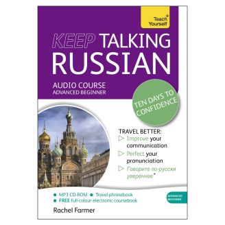Keep Talking Russian. Ten Days to Confidence 