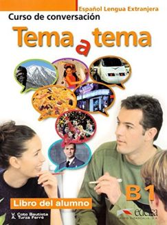 Tema a tema - Curso de conversación B1