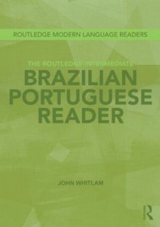 The Routledge Intermediate Brazilian Portuguese Reader (Routledge Modern Language Readers)