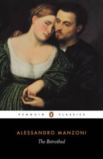 The Betrothed by Alessandro Manzoni, translated Bruce Penman