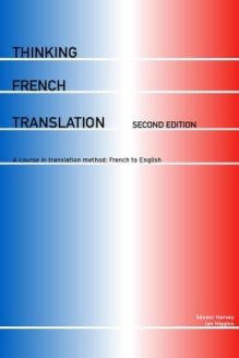Thinking French Translation, 2nd Edition 