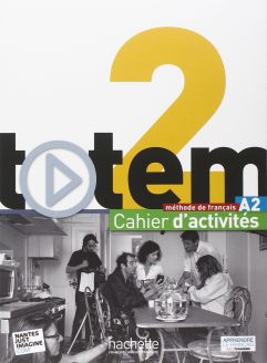 Totem 2 : Cahier d'activités + CD audio 