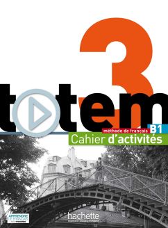 Totem 3 : Cahier d'activités + CD audio 