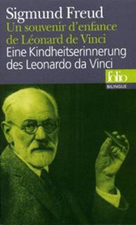 Un souvenir d'enfance de Léonard de Vinci/Eine Kindheitserinnerung des Leonardo da Vinci - Sigmund Freud