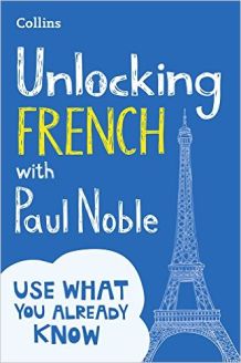 Unlocking French with Paul Noble: Your key to language success