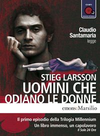 Uomini che odiano le donne - Stieg Larsson