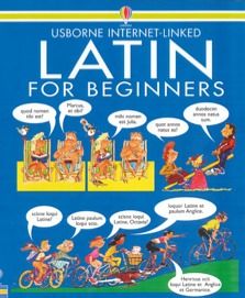 Latin for Beginners - Usborne Internet-Linked image