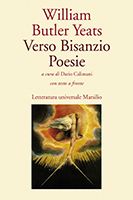 Verso Bisanzio (Poesie)/Byzantine Verse (Poetry) - William Butler Yeats