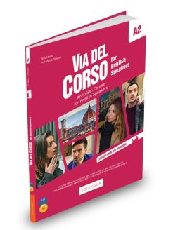 Via del Corso: For English speakers. Student's Textbook and Workbook + 2CD + DVD A2