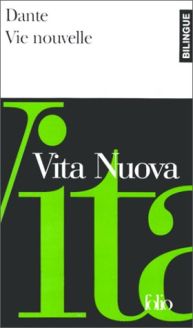 Vie nouvelle/Vita Nuova - Dante