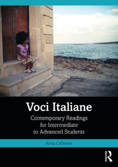 Voci Italiane: Contemporary Readings for Intermediate to Advanced Students