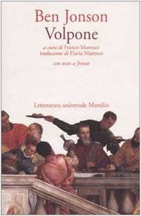 Volpone/The Fox - Ben Jonson