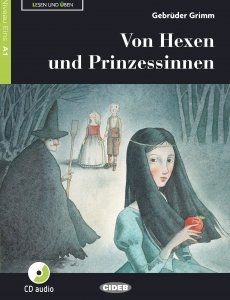 Black Cat German Graded Reader (Easy Reader): Von Hexen und Prinzessinnen, Niveau A1 